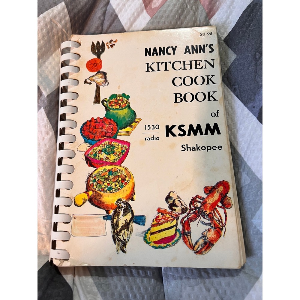 Nancy Ann's Kitchen Cookbook of KSMM Shakopee 1530 Radio Vintage cookbook spiral
